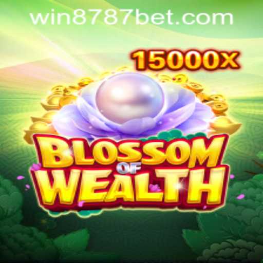 Exploring BlossomofWealth: A Comprehensive Guide with 8787bet PH Login